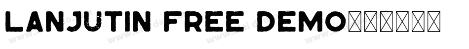 Lanjutin Free Demo字体转换
